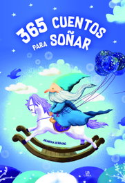 LIBSA 365 Cuentos para soñar, Arancha Serrano - LIBSA