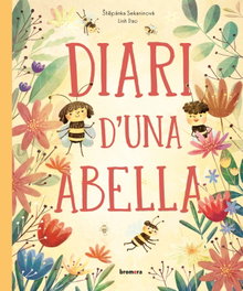 BROMERA EDICIONS, Diari d'una abella - BROMERA EDICIONS