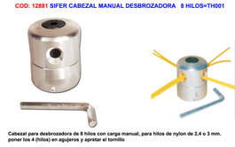 SIFER Cabezal Metálico Manual Desbrozadora Universal 4/8 Hilos