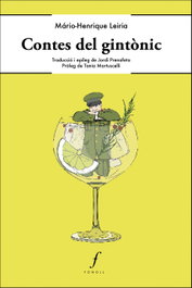 Contes del gintònic, Mário-Henrique Leiria - FONOLL EDITORIAL