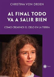 FARO EDITORIAL, Al final todo va a salir bien - Christina Von Dreien
