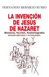 AKAL, La invención de Jesús de Nazaret, Fernando Bermejo Rubio - AKAL