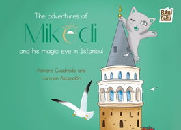 BABIDI-BU, The adventures of Mikedi and his magic eye in Istanbul