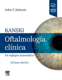 Kanski Oftalmología Clínica 10ª Ed, SALMON - ELSEVIER EDITORIAL