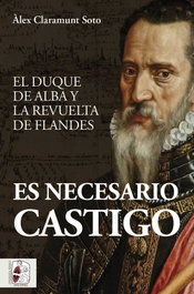 Es necesario castigo, Àlex Claramunt Soto - DESPERTA FERRO