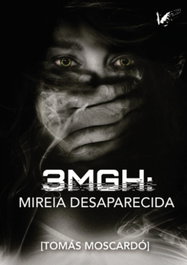 3MGH Mireia desaparecida, Tomás Moscardó Gambín - ANGELS FORTUNE
