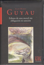 Esbozo moral sin obligación ni sanción, Jean-Marie Guyau - KRK EDICIONES