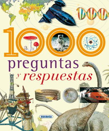 1000 preguntas y respuestas, Equipo Susaeta - SUSAETA EDICIONES