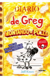 Diario de Greg 21 - Montando un pollo, Jeff Kinney - Penguin Random House Grupo Editorial, S.A.U.