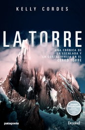 La torre, Kelly Cordes - DESNIVEL