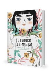 Penguin Random House Grupo Editorial, S.A.U. El Futuro es Femenino