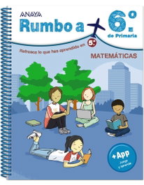 Anaya Vacaciones Rumbo a 6º Primaria Matemáticas