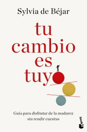BOOKET Tu cambio es tuyo, Sylvia de Béjar González - VIVIR MEJOR