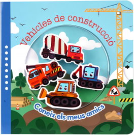 GLOBE PUBLISHING, VEHICLES DE CONTRUCCIÓ - CONEIX ELS MEUS AMICS