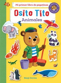 Osito Tito. Mi primer libro de pegatinas. Animales, Benji Davies - Timun Mas