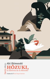 La librería de la Mitsuko, Aki Shimazaki - Hôzuki Ed. Catalán