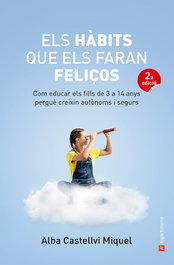 Els hàbits que els faran feliços, Alba Castellvi Miquel - ANGLE