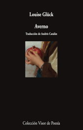 Averno, Louise Glück - VISOR EDITORIAL