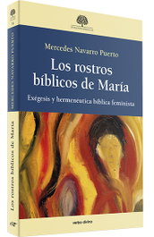 Los rostros bíblicos de María, Mercedes Navarro Puerto - VERBO DIVINO