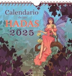 OBELISCO EDICIONES 2025 Calendario de las hadas