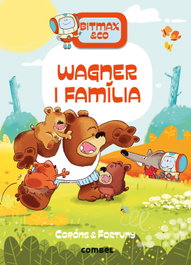 Wagner i família, Jaume Copons Ramon - COMBEL