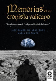 Memorias de un cronista vaticano, José Ramón Pin Arboledas - KOLIMA