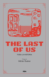 The Last of Us: Toda la historia, Vv.Aa.3 - RBA