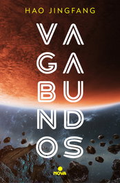 VAGABUNDOS, HAO JINGFANG - Penguin Random House Grupo Editorial, S.A.U.