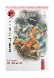 Rba Coleccionables S.A. Mitos y leyendas de Japón 36. El príncipe Takeru. La furia de los mares
