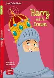Harry and the Crown, Jane Cadwallader - ELI