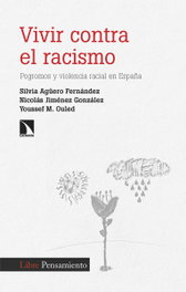 Vivir contra el racismo, Silvia Agüero - CATARATA