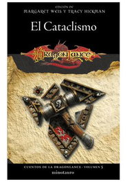 Cuentos de la Dragonlance 05/06 El Cataclismo, Margaret Weis