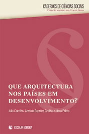 ESCOLAR EDITORA, Que Arquitectura Nos Países em Desenvolvimento? - ESCOLAR EDITORA