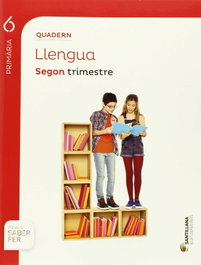 SANTILLANA, QUADERN LLENGUA 6-2 PRIMARIA ILLES BALEARS - SANTILLANA