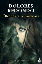 Ofrenda a la tormenta, Dolores Redondo - BOOKET