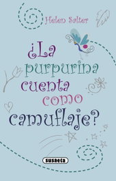 ¿La purpurina cuenta como camuflaje?, Helen Salter - SUSAETA EDICIONES