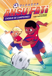 BEASCOA Ansu Fati. Goleador 2 - Ansu Fati. Choque de campeones