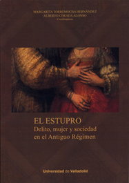 EL ESTUPRO, Margarita Torremocha Hernández, Alberto Corada Alonso - UNIV.VALLADOLID