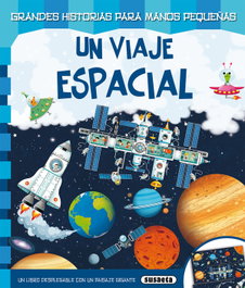 SUSAETA EDICIONES, Un viaje espacial - SUSAETA EDICIONES
