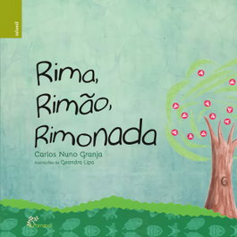 ALFARROBA, Rima, Rimão, Rimonada, Carlos Nuno Granja - ALFARROBA