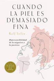 Cuando la piel es demasiado fina, Rolf Sellin - OBELISCO EDICIONES