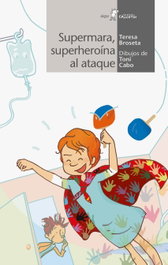 Algar Editorial, Supermara, superheroína al ataque - Algar Editorial