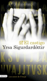 El castigo, Yrsa Sigurdardóttir - DESTINO