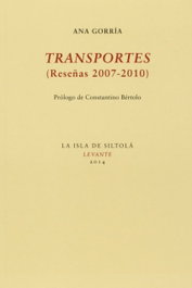 Transportes (Reseñas 2007-2010), Ana Gorría Ferrín - ISLA DE SILTONLA