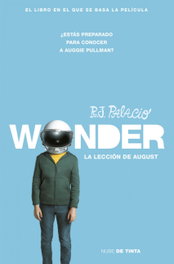 Wonder: La lección de August, R.J. Palacio - NUBE DE TINTA