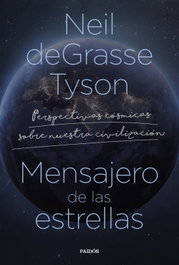 PAIDOS, Mensajero de las estrellas, Neil deGrasse Tyson - PAIDOS