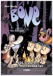 Astisendo Grupo Editorial, S.L. Bone: Los Scouts y las Mostrorratas