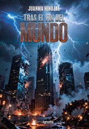 Tras el fin del mundo, Juanma Hinojal - TERRA IGNOTA