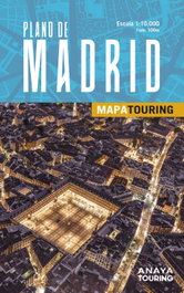 ANAYA Plano de Madrid (Mapa Touring)