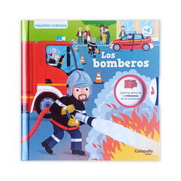 CATAPULTA EDITORES Pequeños curiosos: Los bomberos
